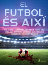 Title: El futbol és així, Author: Xavier Torres