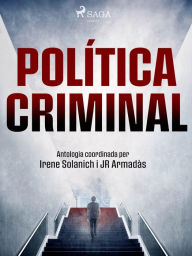 Title: Política criminal, Author: Ed. Irene Solanich