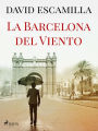 La Barcelona del viento