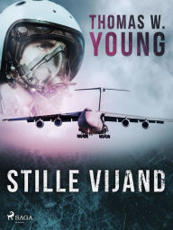 Title: Stille vijand, Author: Thomas W. Young