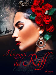 Title: I briganti del Riff, Author: Emilio Salgari