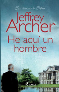 Title: He aquÃ¯Â¿Â½ un hombre, Author: Jeffrey Archer
