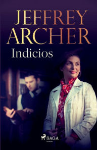 Title: Indicios, Author: Jeffrey Archer