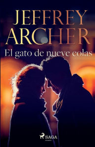 Title: El gato de nueve colas, Author: Jeffrey Archer