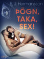 Þögn, taka, sex! - Erótísk smásaga