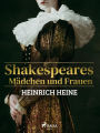 Shakespeares Mädchen und Frauen