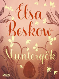 Title: Muntergök, Author: Elsa Beskow