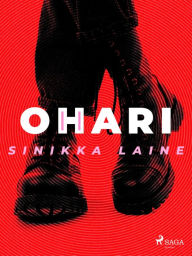 Title: Ohari, Author: Sinikka Laine