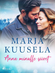 Title: Anna minulle siivet, Author: Marja Kuusela