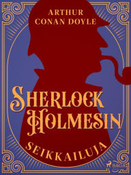 Title: Sherlock Holmesin seikkailuja, Author: Arthur Conan Doyle