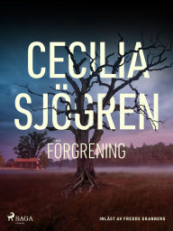 Title: Förgrening, Author: Cecilia Sjögren