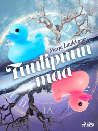 Title: Tuulipuun maa, Author: Marja Luukkonen