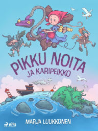 Title: Pikku Noita ja Karipeikko, Author: Marja Luukkonen