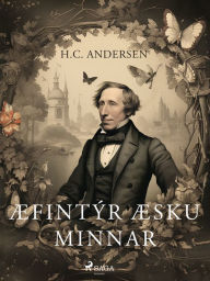 Title: Æfintýr æsku minnar, Author: H.c. Andersen