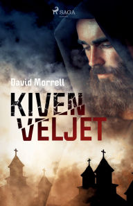 Title: Kiven veljet, Author: David Morrell