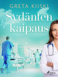 Title: Sydänten kaipaus, Author: Greta Kiiski