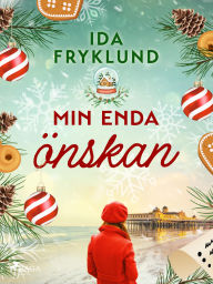 Title: Min enda önskan, Author: Ida Fryklund