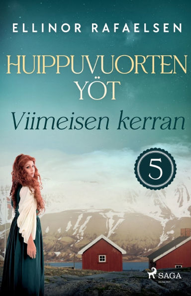 Viimeisen kerran - Huippuvuorten yï¿½t 5