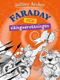 Title: Faraday och vikingadrottningen, Author: Jeffrey Archer