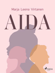 Title: Aida, Author: Marja Leena Virtanen