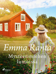 Title: Mysteerimiehen lumoissa, Author: Emma Ranta