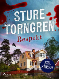 Title: Respekt, Author: Sture Torngren