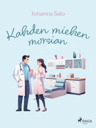 Title: Kahden miehen morsian, Author: Johanna Salo