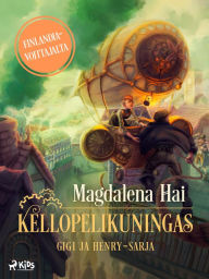 Title: Kellopelikuningas, Author: Magdalena Hai