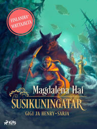 Title: Susikuningatar, Author: Magdalena Hai
