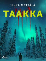 Title: Taakka, Author: Ilkka Metsälä