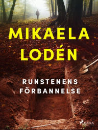 Title: Runstenens förbannelse, Author: Mikaela Lodén