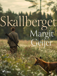 Title: Skallberget, Author: Margit Geijer