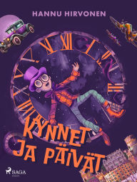 Title: Kynnet ja päivät, Author: Hannu Hirvonen