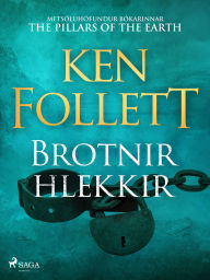 Title: Brotnir hlekkir, Author: Ken Follett
