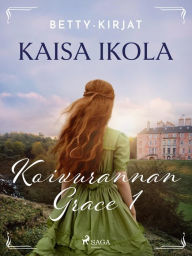 Title: Koivurannan Grace 1, Author: Kaisa Ikola