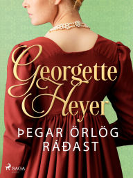 Title: Þegar örlög ráðast, Author: Georgette Heyer