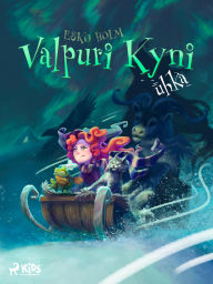 Title: Valpuri Kyni - Uhka, Author: Esko Holm