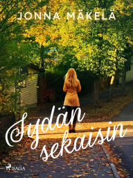 Title: Sydän sekaisin, Author: Jonna Mäkelä
