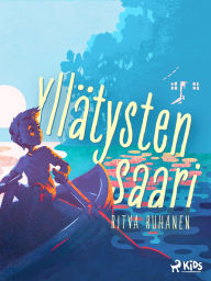 Title: Yllätysten saari, Author: Ritva Ruhanen