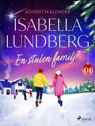 Title: En stulen familj? - Första advent, Author: Isabella Lundberg