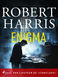 Title: Enigma: Par l'auteur de « Conclave », Author: Robert Harris