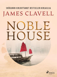 Title: Noble House, Author: James Clavell