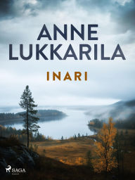 Title: Inari, Author: Anne Lukkarila