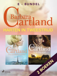 Title: Harten in tweestrijd: De grillige graaf / Een onvoltooid portret, Author: Barbara Cartland