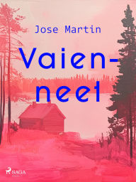 Title: Vaienneet, Author: Jose Martin