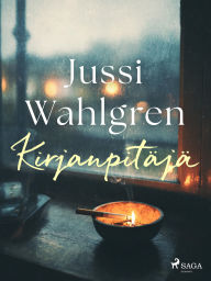 Title: Kirjanpitäjä, Author: Jussi Wahlgren