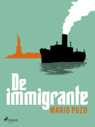 Title: De immigrante, Author: Mario Puzo