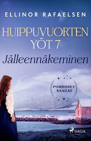 Jï¿½lleennï¿½keminen - Huippuvuorten yï¿½t 7