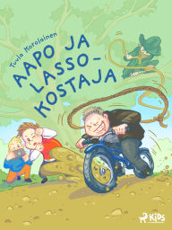 Kindle books forum download Aapo ja lassokostaja English version MOBI FB2