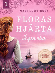 Title: Ingen nåd, Author: Mali Ludvigsen